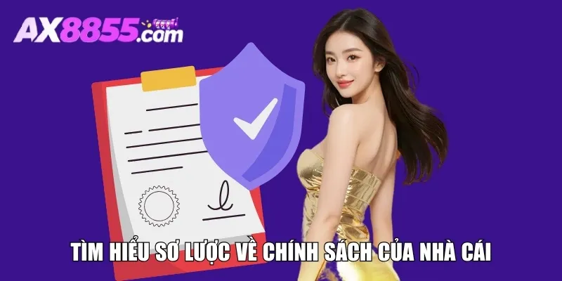 Tìm hiểu về chính sách của nhà cái