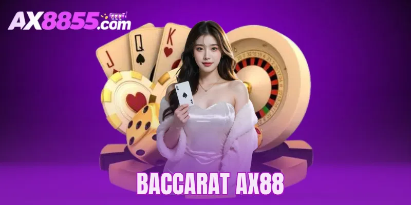 Baccarat ax88