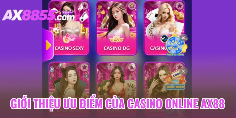 Giới thiệu ưu điểm của casino online
