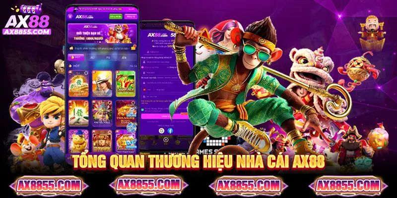Tổng quan thương hiệu nhà cái AX88